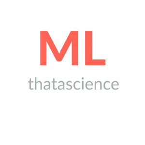Machine Learning with thatascience