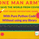 one man army python game